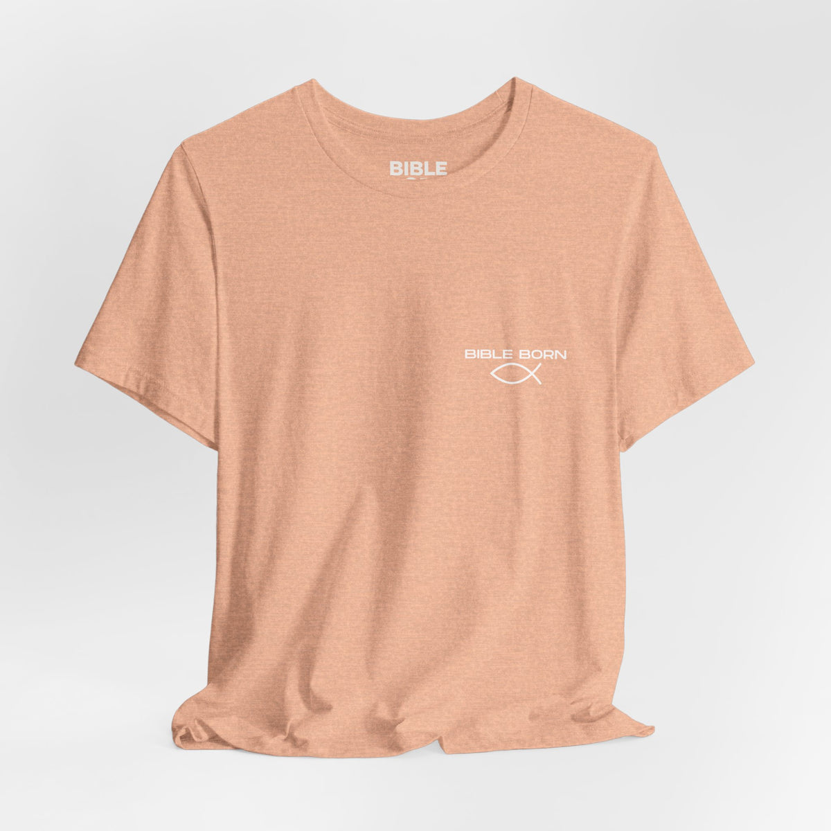 Christian Graphic Tee — "Born of the Bible" Ephesians 3:17 Fish Heartbeat Design